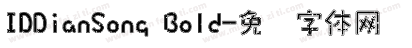 IDDianSong Bold字体转换